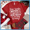 Dear Santa The Wine Made Me Do It T-Shirt_5689